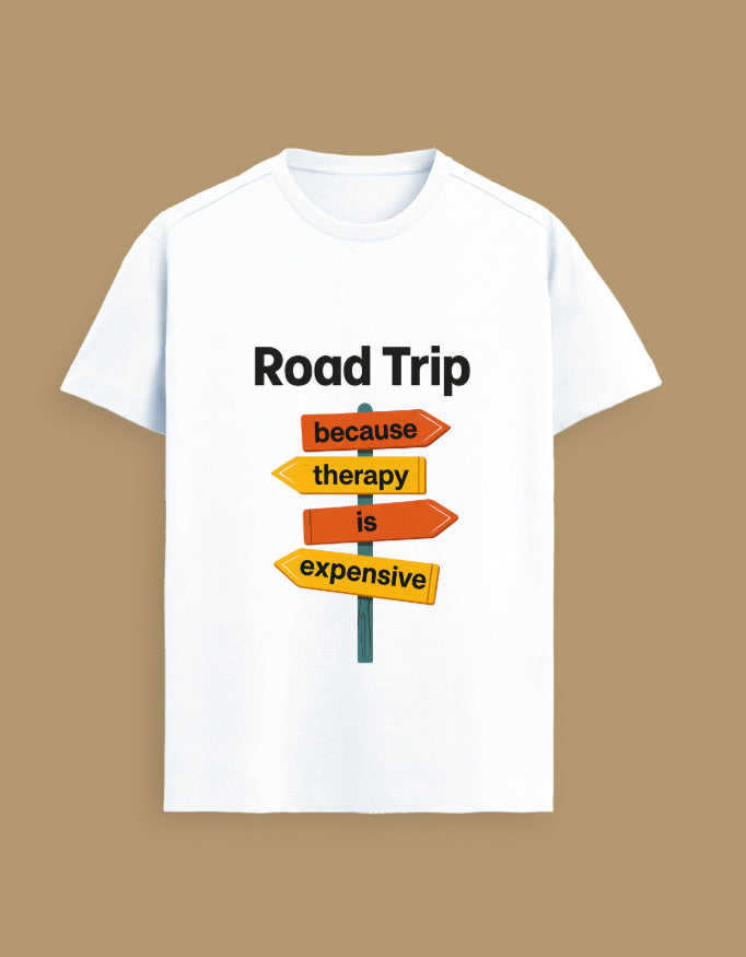 White Supima cotton travel tee with bold adventure-themed quote, designed for stylish and humorous road trip enthusiasts.